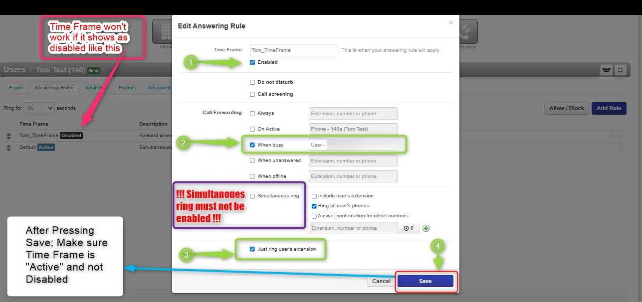 Answering rule dialog for user extension 140 showing the "When busy" forwarding option, with annotations warning that Simultaneous Ring must not be enabled and Time Frame must be Active