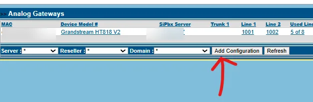 Analog Gateways list with an existing Grandstream HT818 entry (MAC and SiPbx server blurred) and the Add Configuration button